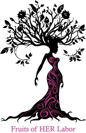 Fruits of HER Labor